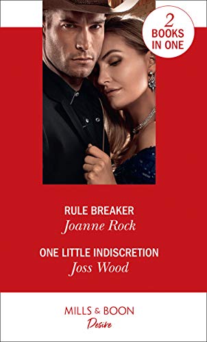 Stock image for Rule Breaker / One Little Indiscretion: Rule Breaker (Dynasties: Mesa Falls) / One Little Indiscretion (Murphy International) (Desire) for sale by Goldstone Books