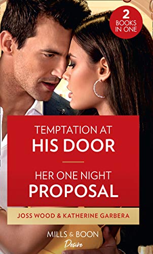 Beispielbild fr Temptation At His Door / Her One Night Proposal: Temptation at His Door (Murphy International) / Her One Night Proposal (One Night) zum Verkauf von AwesomeBooks