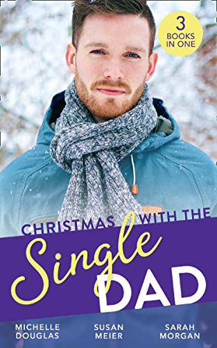 Beispielbild fr Christmas With The Single Dad: The Nanny Who Saved Christmas / Kisses on Her Christmas List / The Doctor's Christmas Bride zum Verkauf von AwesomeBooks