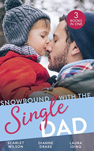 Stock image for Snowbound with the Single Dad : Her Firefighter under the Mistletoe / Christmas Miracle: a Family / Emergency: Single Dad, Mother Needed for sale by Better World Books Ltd