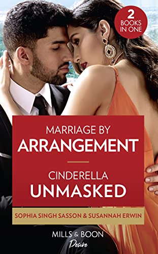 Stock image for Marriage By Arrangement / Cinderella Unmasked: Marriage by Arrangement (Nights at the Mahal) / Cinderella Unmasked for sale by WorldofBooks