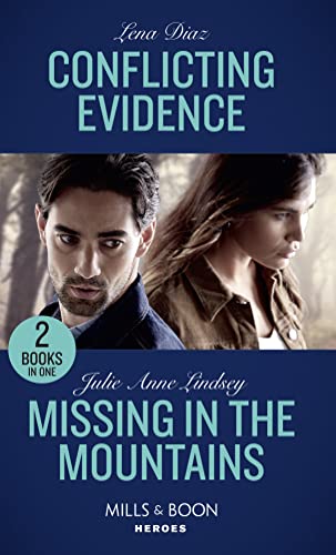 Stock image for Conflicting Evidence / Missing in the Mountains : Conflicting Evidence (the Mighty Mckenzies) / Missing in the Mountains (Fortress Defense) for sale by Better World Books