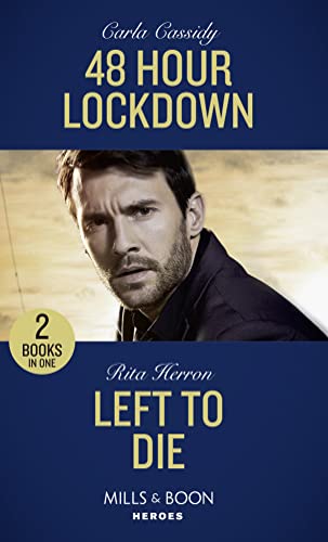 Stock image for 48 Hour Lockdown / Left To Die: 48 Hour Lockdown / Left to Die (A Badge of Honor Mystery) for sale by WorldofBooks