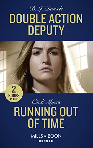 Beispielbild fr Double Action Deputy / Running Out Of Time: Double Action Deputy / Running Out of Time (Tactical Crime Division) (Mills & Boon Heroes) zum Verkauf von AwesomeBooks