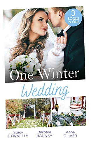Beispielbild fr One Winter Wedding: Once Upon a Wedding / Bridesmaid Says, 'I Do!' / The Morning After The Wedding Before zum Verkauf von WorldofBooks