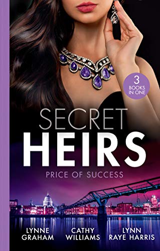 Beispielbild fr Secret Heirs: Price Of Success: The Secrets She Carried / The Secret Sinclair / The Change in Di Navarra's Plan zum Verkauf von WorldofBooks