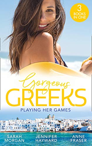 Stock image for Gorgeous Greeks: Playing Her Games: Playing by the Greek's Rules (Puffin Island) / Changing Constantinou's Game / Falling For Dr Dimitriou for sale by AwesomeBooks