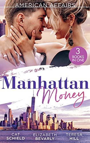 Stock image for American Affairs: Manhattan Money: The Rogue's Fortune / A Beauty for the Billionaire (Accidental Heirs) / His Bride by Design for sale by WorldofBooks