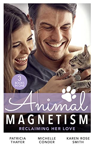 Stock image for Animal Magnetism: Reclaiming Her Love : The Rebel Heir's Bride (the Randell Brotherhood) / the Most Expensive Lie of All / Marrying Dr. Maverick for sale by Better World Books Ltd