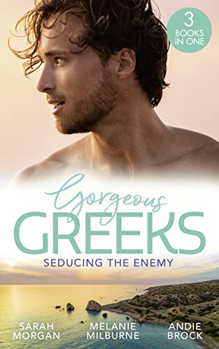 Beispielbild fr Gorgeous Greeks: Seducing The Enemy: Sold to the Enemy / Wedding Night with Her Enemy / The Greek's Pleasurable Revenge zum Verkauf von WorldofBooks