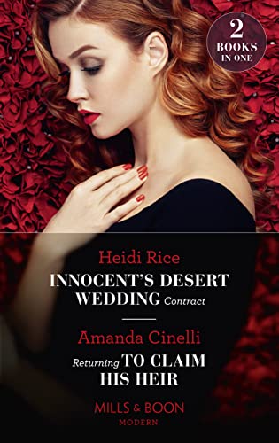 Stock image for Innocent's Desert Wedding Contract / Returning To Claim His Heir: Innocent's Desert Wedding Contract / Returning to Claim His Heir (Modern) for sale by AwesomeBooks