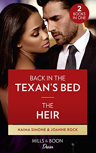 Stock image for Back In The Texan's Bed / The Heir: Back in the Texan's Bed (Texas Cattleman's Club: Heir Apparent) / The Heir (Dynasties: Mesa Falls) (Desire) for sale by MusicMagpie