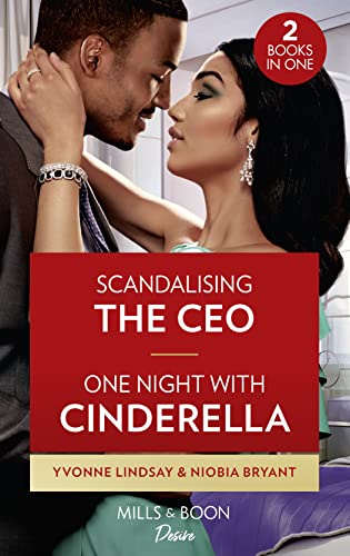 Beispielbild fr Scandalizing The Ceo / One Night With Cinderella: Scandalizing the CEO (Clashing Birthrights) / One Night with Cinderella zum Verkauf von WorldofBooks