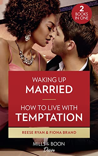 Beispielbild fr Waking Up Married / How To Live With Temptation: Waking Up Married (The Bourbon Brothers) / How to Live with Temptation zum Verkauf von WorldofBooks