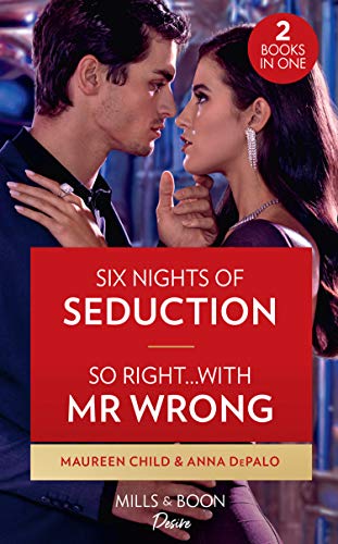 Imagen de archivo de Six Nights Of Seduction / So Right With Mr. Wrong: Six Nights of Seduction / So Right with Mr. Wrong (The Serenghetti Brothers) a la venta por WorldofBooks