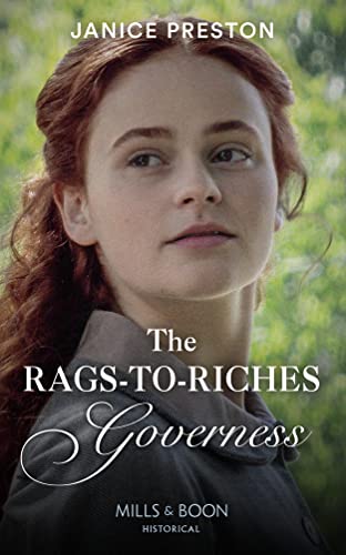 Beispielbild fr The Rags-To-Riches Governess: Book 1 (Lady Tregowan's Will) zum Verkauf von ThriftBooks-Atlanta