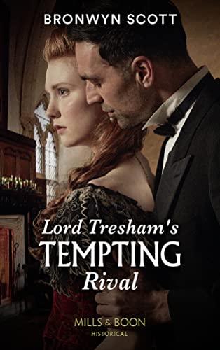 Beispielbild fr Lord Tresham's Tempting Rival: Book 1 (The Peveretts of Haberstock Hall) zum Verkauf von WorldofBooks