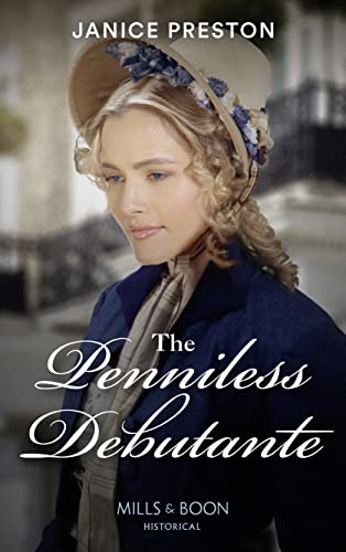Beispielbild fr The Penniless Debutante: Book 3 (Lady Tregowan's Will) zum Verkauf von WorldofBooks