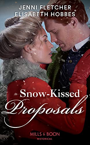 Stock image for Snow-Kissed Proposals: The Christmas Runaway / Their Snowbound Reunion for sale by AwesomeBooks