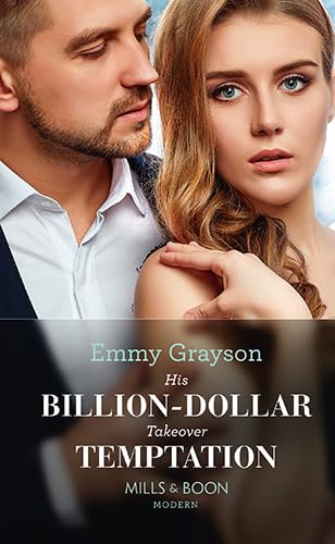 Stock image for His Billion-Dollar Takeover Temptation for sale by WorldofBooks