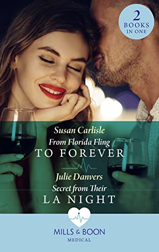 Beispielbild fr From Florida Fling To Forever / Secret From Their La Night: From Florida Fling to Forever / Secret from Their LA Night zum Verkauf von WorldofBooks