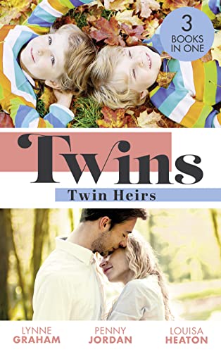 Stock image for Twins: Twin Heirs : The Sheikh's Secret Babies (Bound by Gold) / Marriage: to Claim His Twins / Pregnant with His Royal Twins for sale by Better World Books Ltd