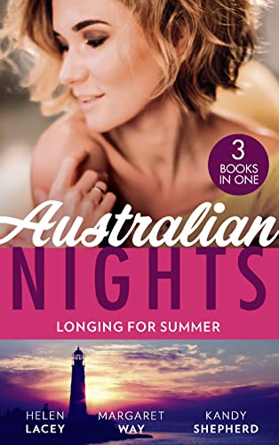 Beispielbild fr Australian Nights: Longing For Summer: His-and-Hers Family / Wealthy Australian, Secret Son / The Summer They Never Forgot zum Verkauf von WorldofBooks