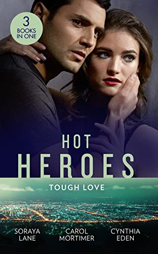 Imagen de archivo de Hot Heroes: Tough Love: The Navy SEAL's Bride (Heroes Come Home) / A Touch of Notoriety / Sharpshooter a la venta por AwesomeBooks