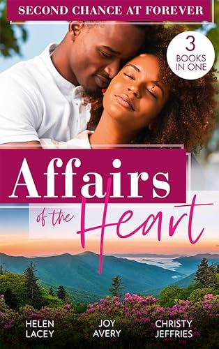 Beispielbild fr Affairs Of The Heart: Second Chance At Forever: A Kiss, a Dance & a Diamond / Soaring on Love / A Proposal for the Officer zum Verkauf von WeBuyBooks