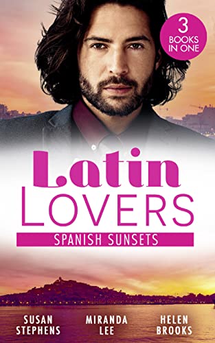 Beispielbild fr Latin Lovers: Spanish Sunsets: A Spanish Inheritance (Latin Lovers) / The Blackmailed Bridegroom / A Spanish Affair zum Verkauf von WorldofBooks