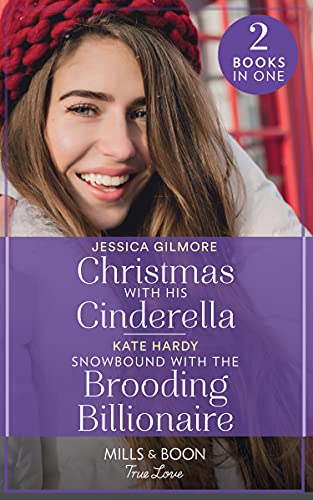 Stock image for Christmas With His Cinderella / Snowbound With The Brooding Billionaire: Christmas with His Cinderella / Snowbound with the Brooding Billionaire for sale by AwesomeBooks