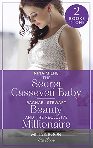 Stock image for The Secret Casseveti Baby / Beauty And The Reclusive Millionaire: The Secret Casseveti Baby (The Casseveti Inheritance) / Beauty and the Reclusive Millionaire for sale by AwesomeBooks