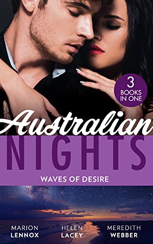 Stock image for Australian Nights: Waves Of Desire: Waves of Temptation / Claiming His Brother's Baby / The One Man to Heal Her for sale by MusicMagpie