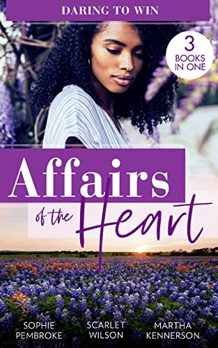 Stock image for Affairs Of The Heart: Daring To Win: Heiress on the Run / The Heir of the Castle / The Heiress's Secret Romance for sale by AwesomeBooks