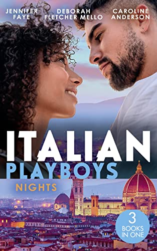 Beispielbild fr Italian Playboys: Nights: The Playboy of Rome (The DeFiore Brothers) / Tuscan Heat / Best Friend to Wife and Mother? zum Verkauf von WorldofBooks