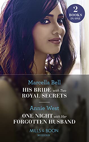 Stock image for His Bride With Two Royal Secrets / One Night With Her Forgotten Husband: His Bride with Two Royal Secrets (Pregnant Princesses) / One Night with Her Forgotten Husband for sale by MusicMagpie
