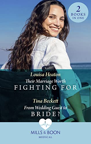 Beispielbild fr Their Marriage Worth Fighting For / From Wedding Guest To Bride?: Their Marriage Worth Fighting For (Night Shift in Barcelona) / From Wedding Guest to Bride? (Night Shift in Barcelona) zum Verkauf von WorldofBooks