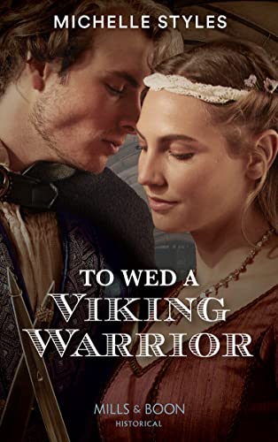 Beispielbild fr To Wed A Viking Warrior: Book 3 (Vows and Vikings) zum Verkauf von WorldofBooks