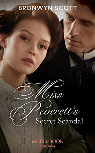 9780263301649: Miss Peverett's Secret Scandal: Book 3 (The Peveretts of Haberstock Hall)