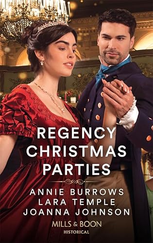 9780263301991: Regency Christmas Parties: Invitation to a Wedding / Snowbound with the Earl / A Kiss at the Winter Ball