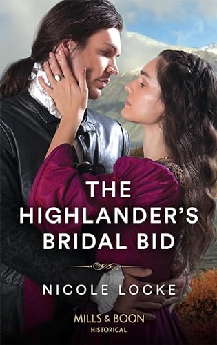 Beispielbild fr The Highlander's Bridal Bid: Book 1 (Lovers and Highlanders) zum Verkauf von WorldofBooks