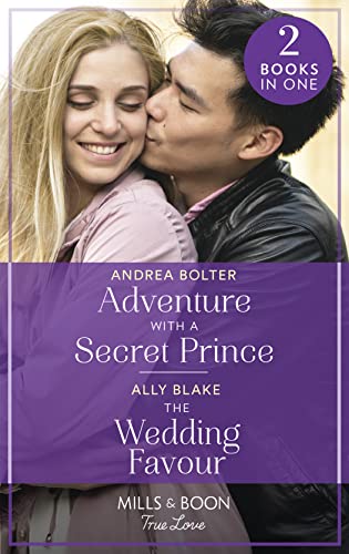 Stock image for Adventure With A Secret Prince / The Wedding Favour for sale by MusicMagpie