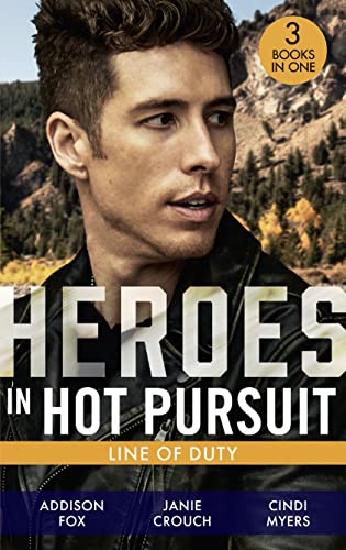 9780263302479: Heroes In Hot Pursuit: Line Of Duty: Secret Agent Boyfriend (The Adair Affairs) / Man of Action / Undercover Husband