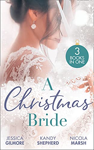 Imagen de archivo de A Christmas Bride: Proposal at the Winter Ball / Gift-Wrapped in Her Wedding Dress / Wedding Date with Mr Wrong a la venta por AwesomeBooks