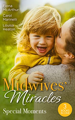 Imagen de archivo de Midwives' Miracles: Special Moments: A Month to Marry the Midwife (The Midwives of Lighthouse Bay) / The Midwife's One-Night Fling / Reunited by Their Pregnancy Surprise a la venta por MusicMagpie