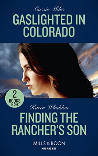 Beispielbild fr Gaslighted In Colorado / Finding The Rancher's Son: Gaslighted in Colorado / Finding the Rancher's Son zum Verkauf von AwesomeBooks