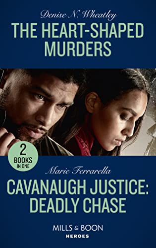 Stock image for The Heart-Shaped Murders / Cavanaugh Justice: Deadly Chase for sale by MusicMagpie