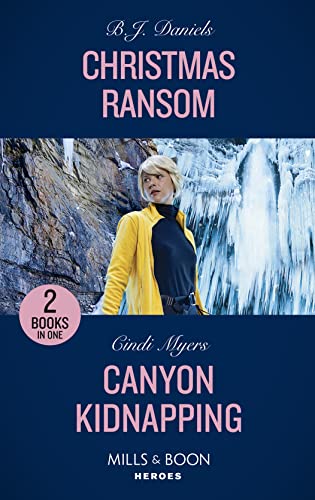 Stock image for Christmas Ransom / Canyon Kidnapping: Christmas Ransom (A Colt Brothers Investigation) / Canyon Kidnapping (Eagle Mountain Search and Rescue) for sale by WorldofBooks