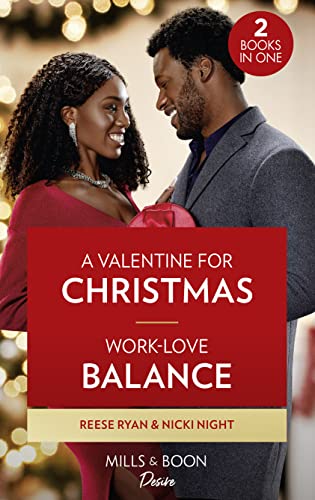 Beispielbild fr A Valentine For Christmas / Work-Love Balance: A Valentine for Christmas (Valentine Vineyards) / Work-Love Balance (Blackwells of New York) zum Verkauf von WorldofBooks
