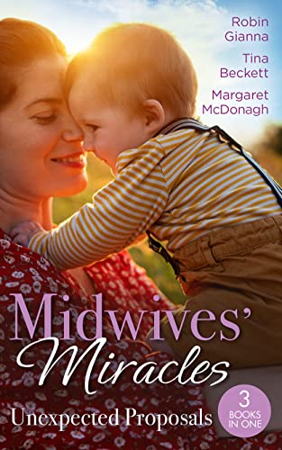 Beispielbild fr Midwives Miracles: Unexpected Proposals: The Prince and the Midwife (The Hollywood Hills Clinic) / Her Playboys Secret / Virgin Midwife, Playboy Doctor zum Verkauf von Reuseabook